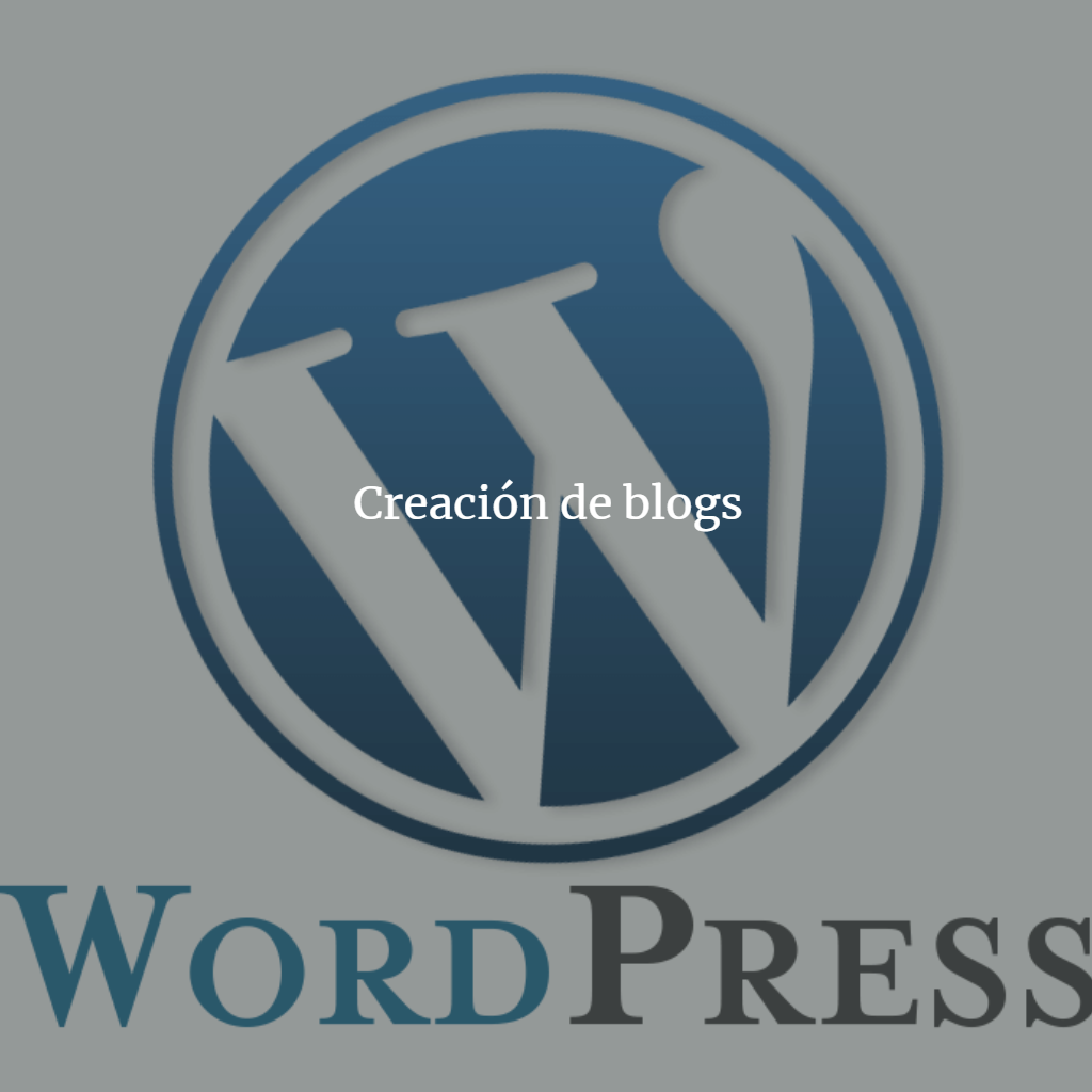WordPress. Creación de Blogs